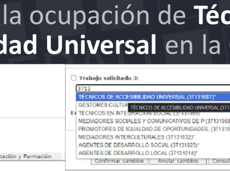 Rótulo Se crea la ocupación de Técnico de Accesibilidad Universal en la CNO-2011 y captura de pantalla de formulario de servicio de empleo con el desplegable de Técnicos de Accesibilidad Universal 37131087