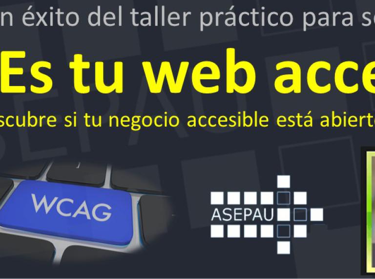 Gran éxito del taller práctico para socios Asepau, ¿ES tu web accesible?. Logo Asepau, foto de Breixo Pastoriza y listado de participantes